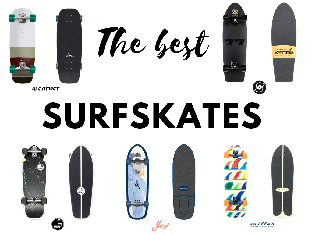 best surfskates